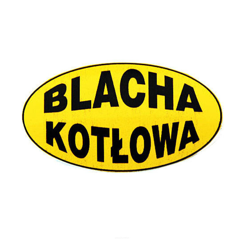 Naklejka BLACHA KOTŁOWA