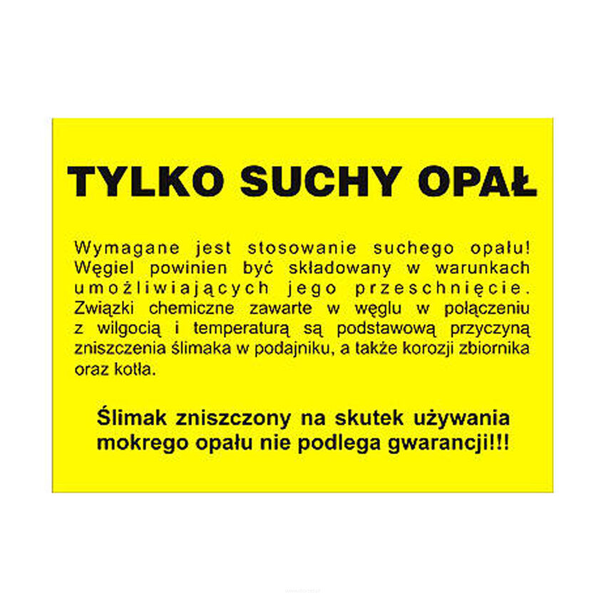 Naklejka TYLKO SUCHY OPAŁ